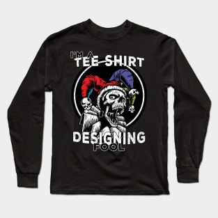 Graphic Designer for Tee Shirts Home Based Business Long Sleeve T-Shirt